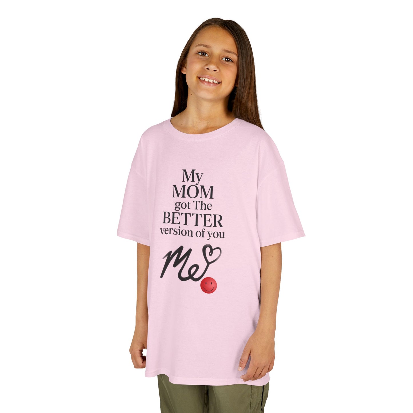 Kids -My Mom Got The Better Version of You' Tee