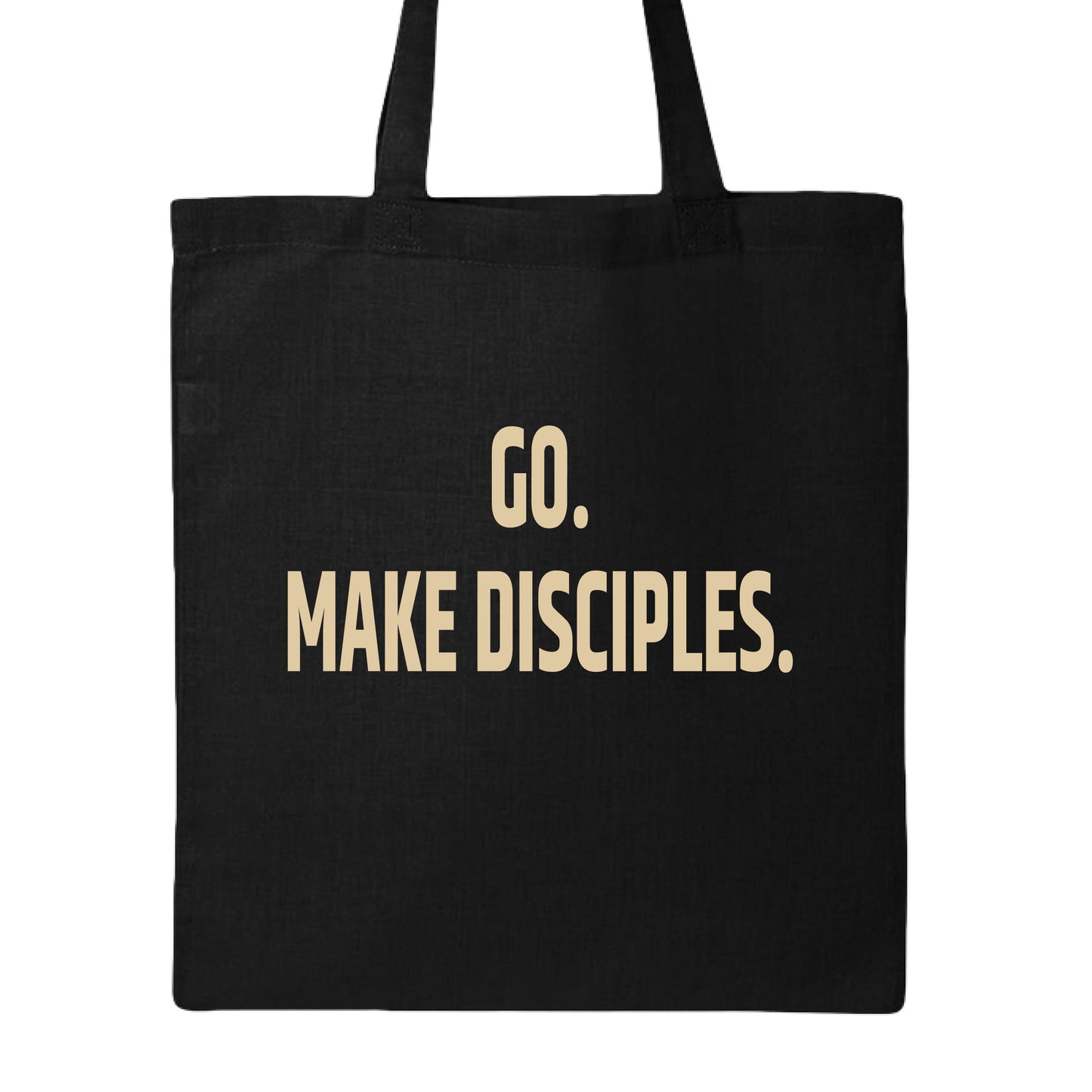 A black canvas tote bag with two handles, featuring the text 'GO. MAKE DISCIPLES.