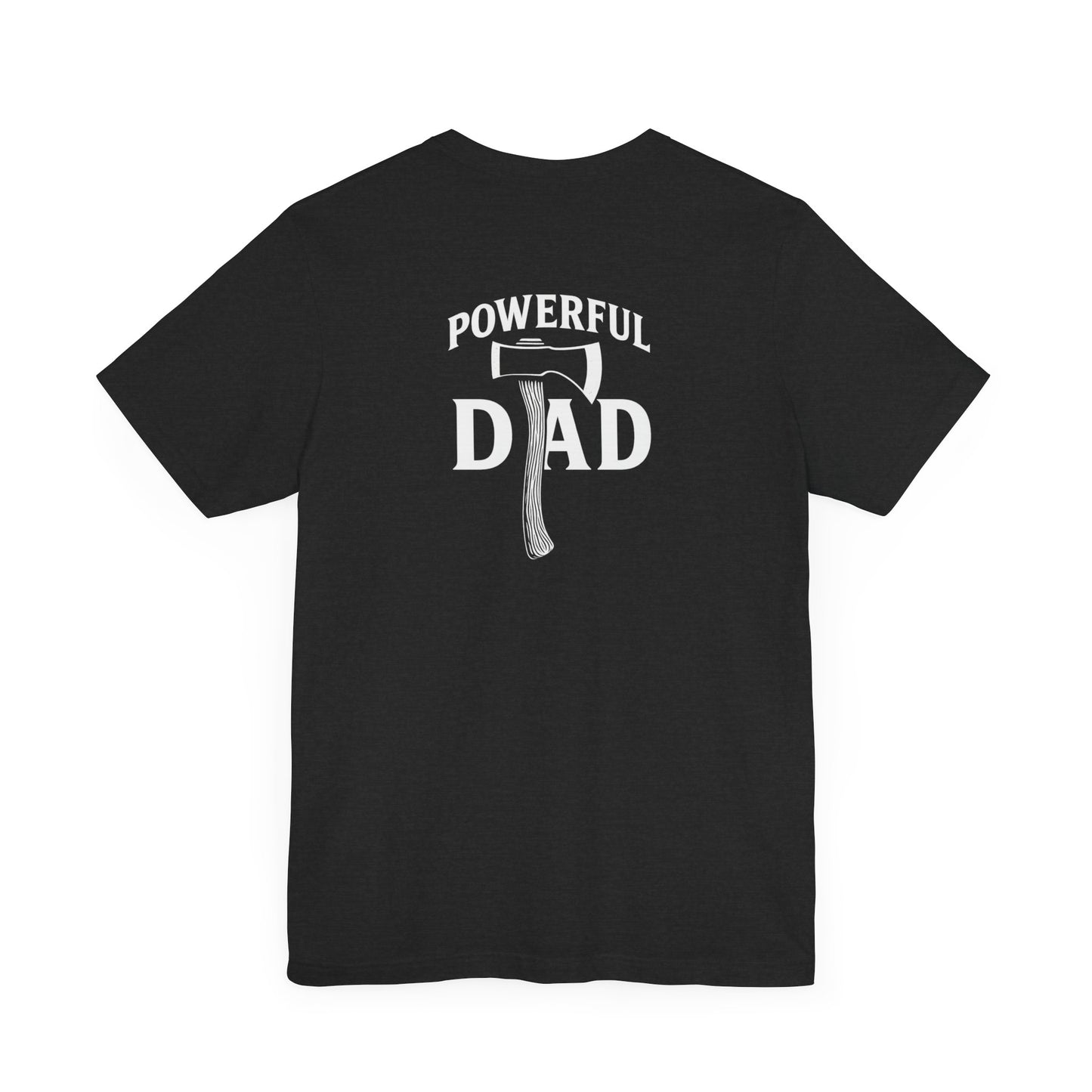 Strongest Dad Tee
