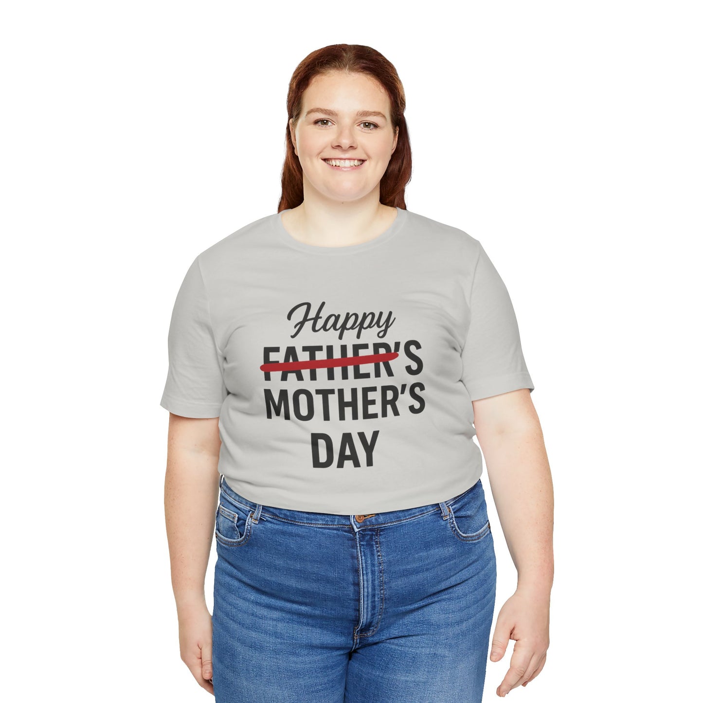 Happy Father's- Mother's  Day Tee