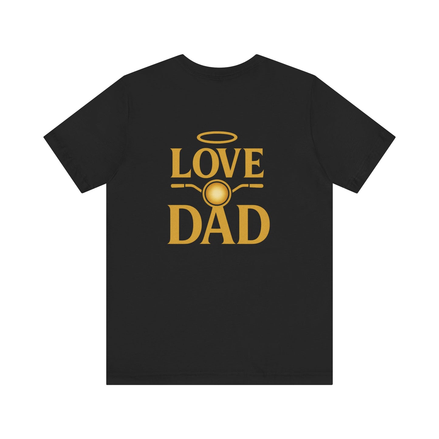 I Call Him Dad Tee