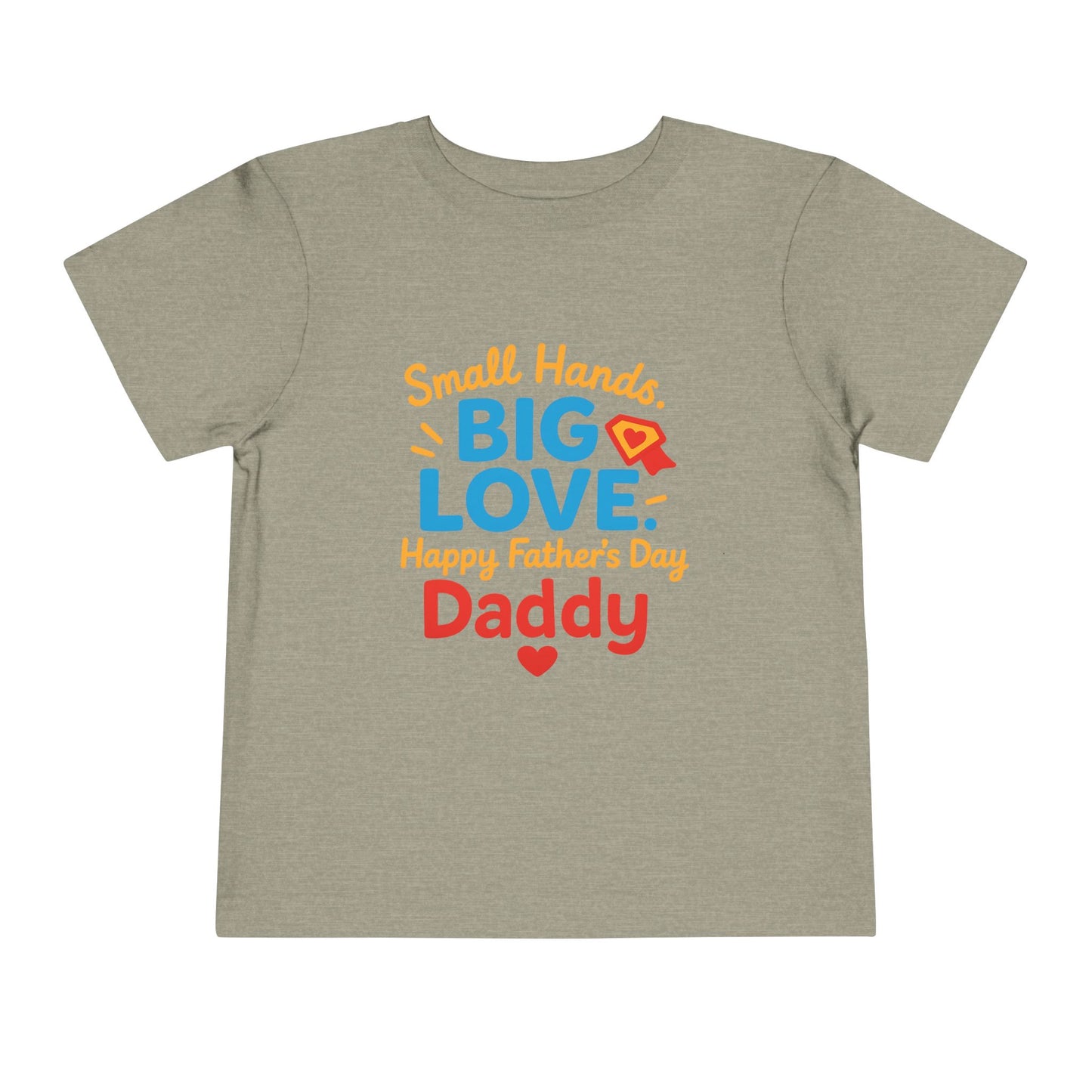 Small Hands, Big Love for Dad Tee