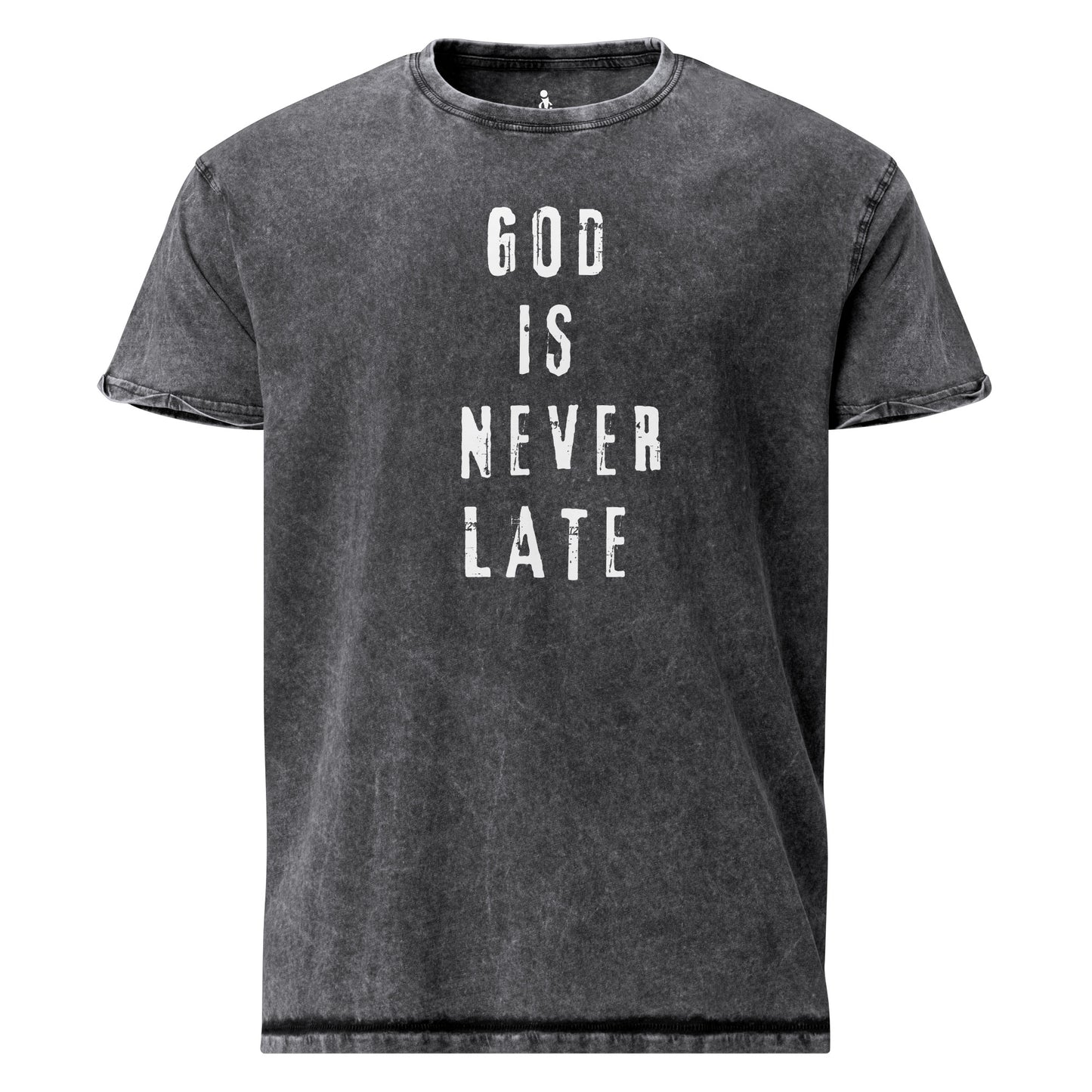 GOD IS NEVER LATE TEE front view