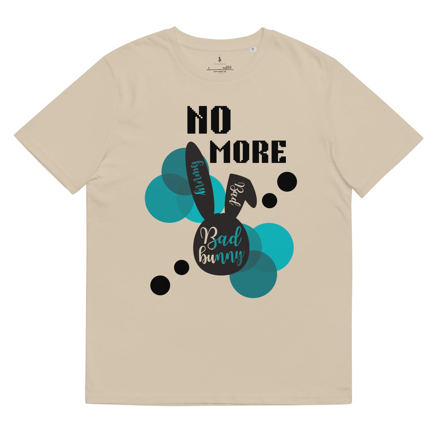 No More Bad Rabbit Tee sand front view