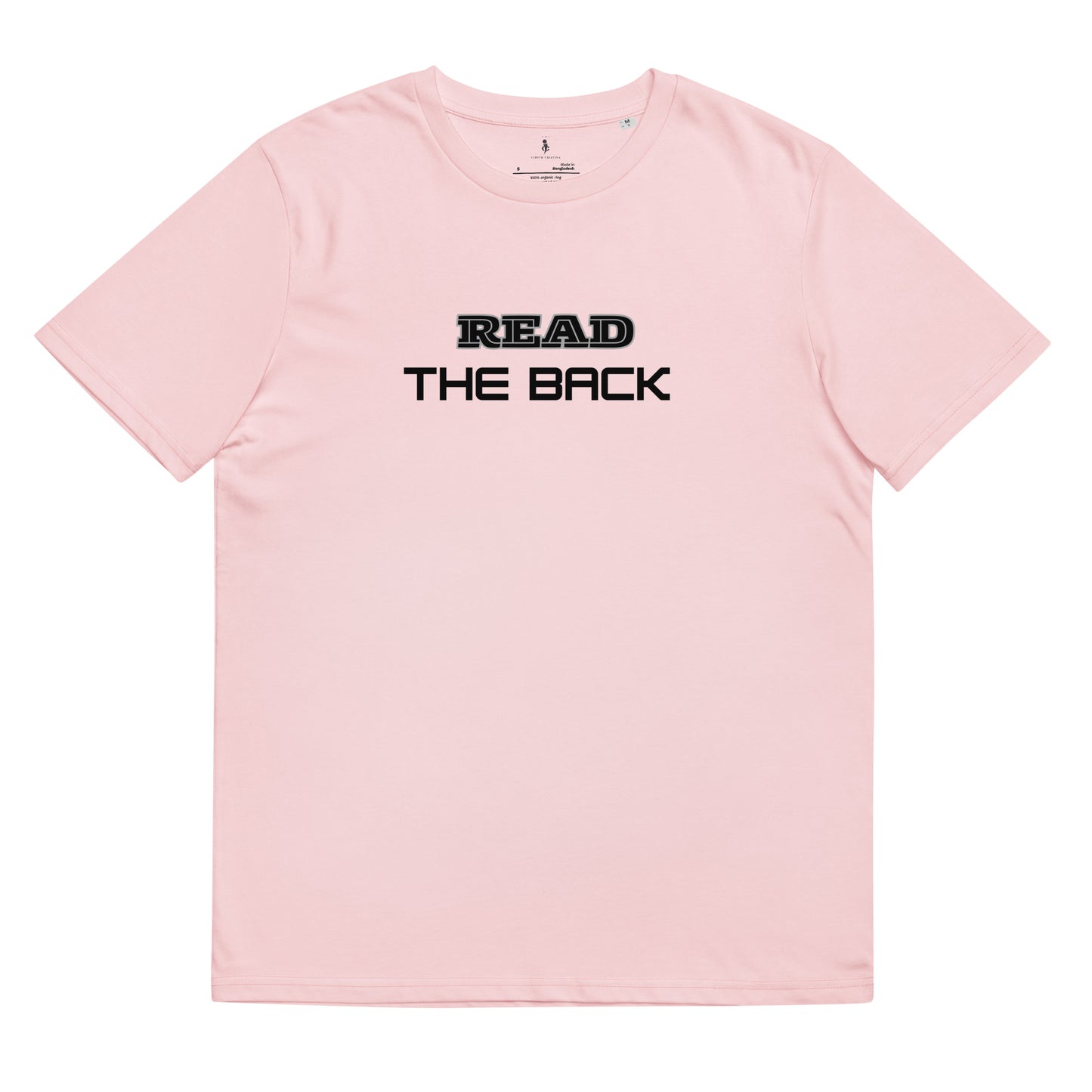 Read the Back/A Message for You. TEE FRONT VIEW COTTON PINK 