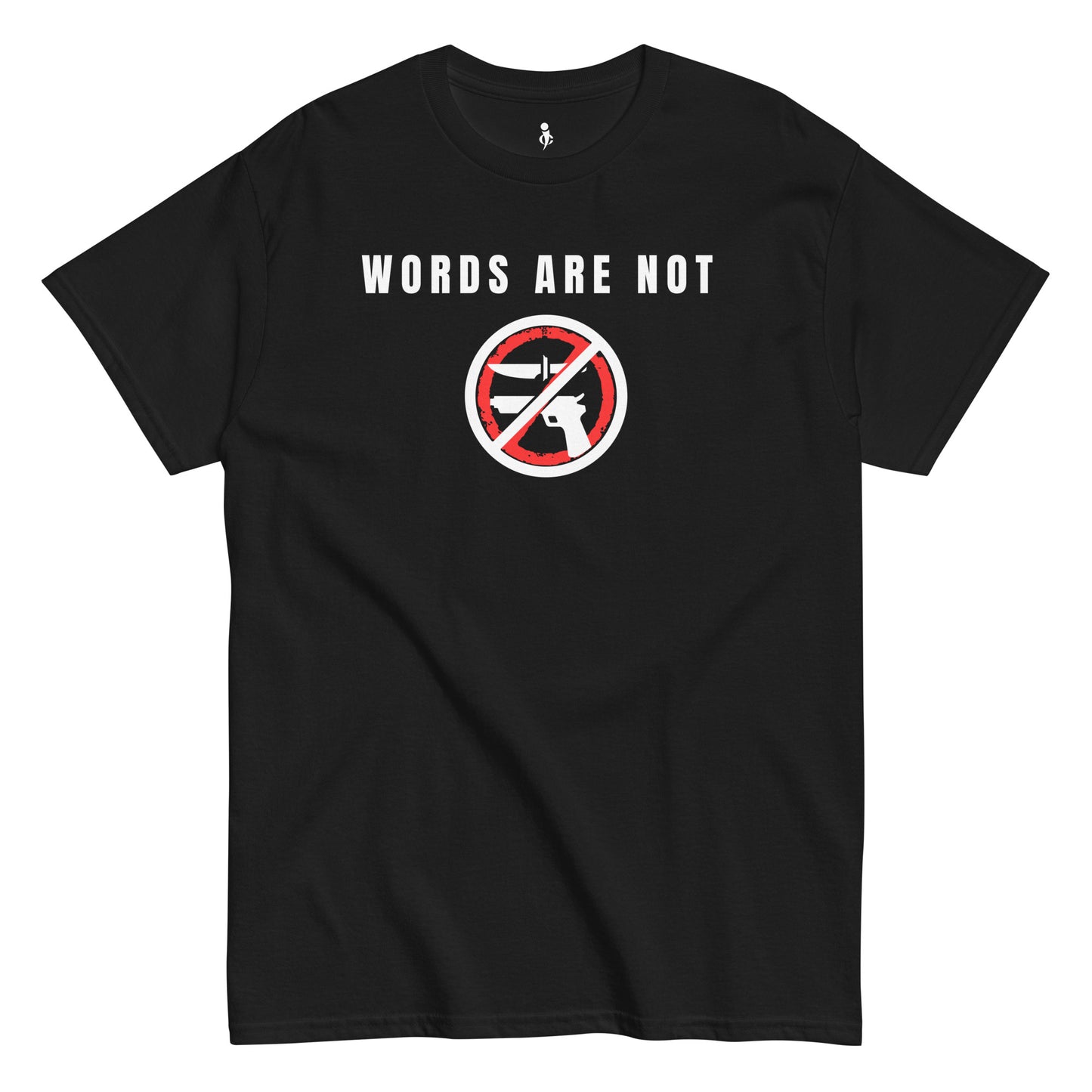 Words Are Not Violence Tee black front view 