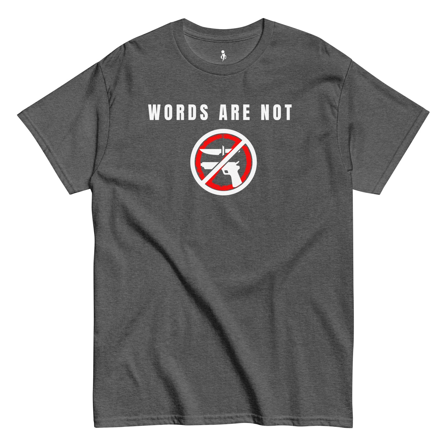 Words Are Not Violence Tee dark heather front view- dark grey 