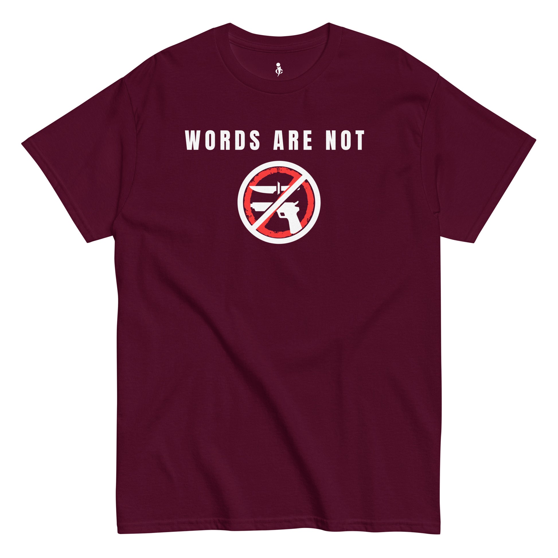 Words Are Not Violence Tee dark red front view 