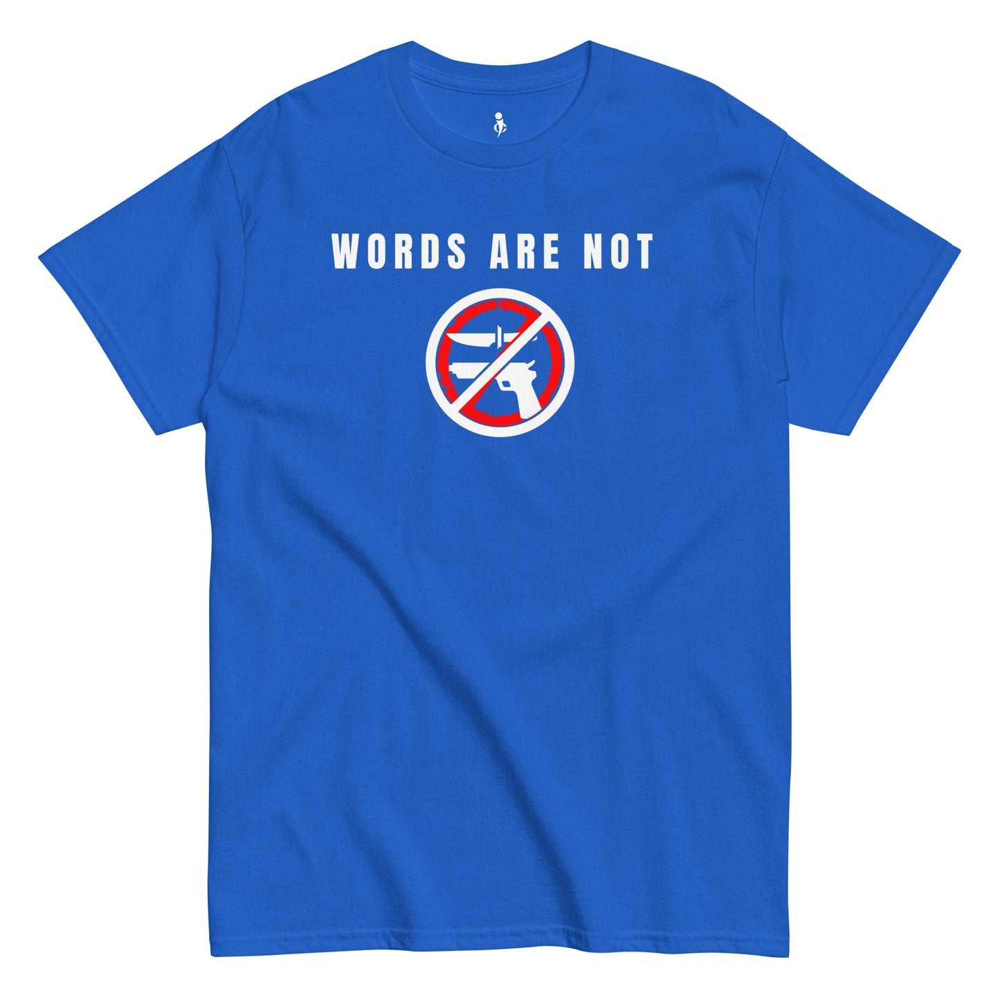 Words Are Not Violence Tee royal front view 
